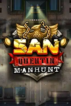San Quentin Manhunt